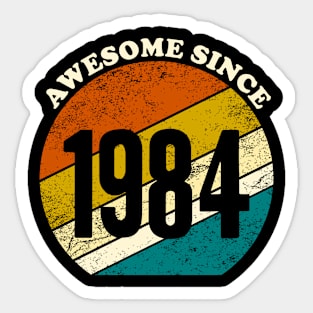 Awesome since 1984 vintage Sticker